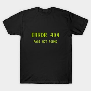 Error 404 Page Not Found T-Shirt